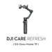 DJI Care Refresh Osmo Mobile 7P (plan roczny) - DJI Care Refresh<<<Drones<<<InnproXML