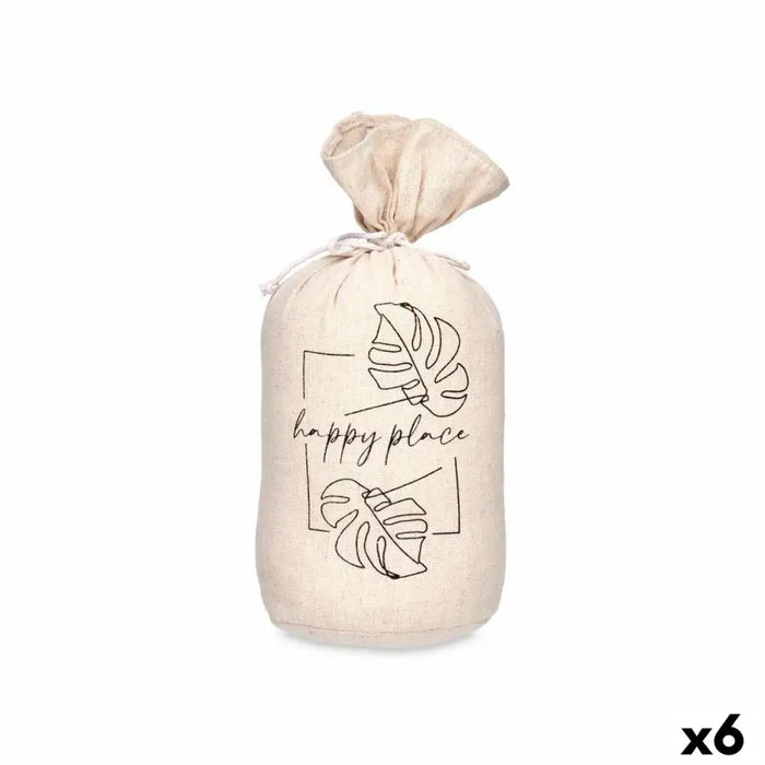 Door stop Gift Decor Happy Place Cloth 13 x 26 x 13 cm Sack (6 Units) - Декорация и Осветление<<<Дом