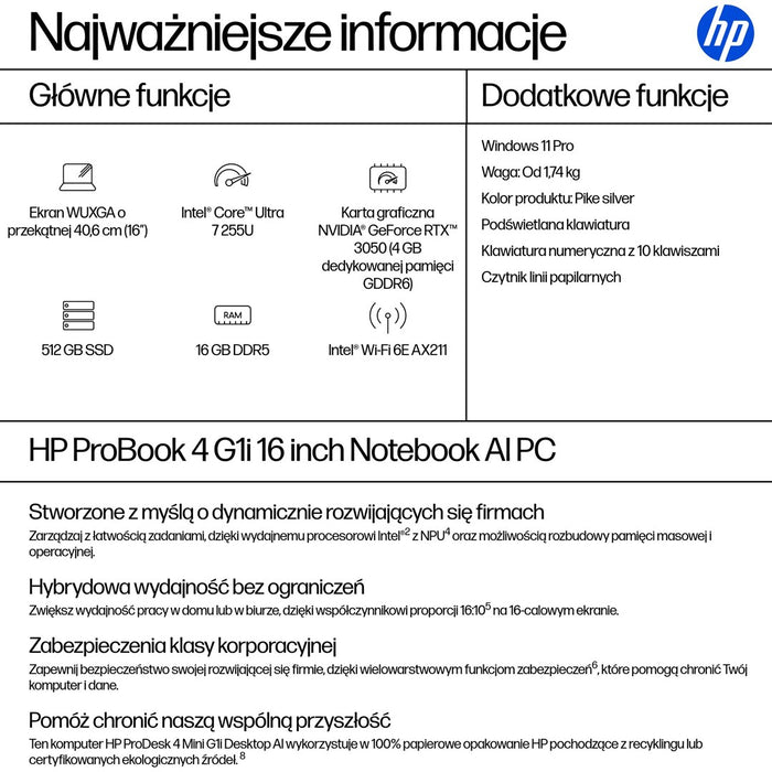 HP ProBook 4 G1i AI Intel Core Ultra 7 255U Laptop 40.6 cm (16") WUXGA 16 GB DDR5-SDRAM 512 GB SSD Wi-Fi 6E (802.11ax) Windows 11 Pro AI PC Silver