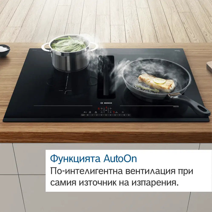 Induction hob with built-in ventilation BOSCH PVQ731H26E - Плотове<<<BOSCH плотове<<<BOSCH<<<PolyComp&&&Индукционни